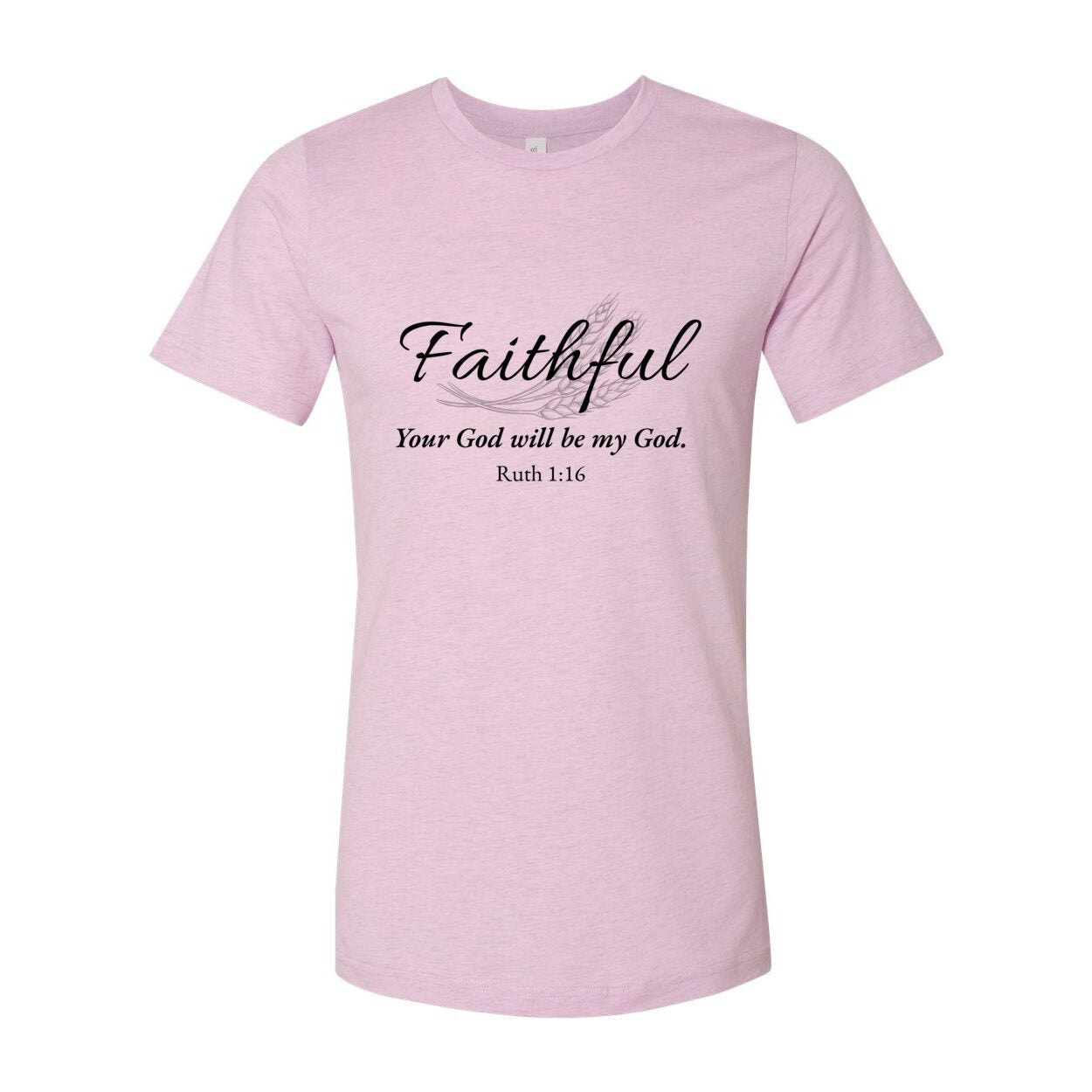 The Naomi Tee — “Faithful”