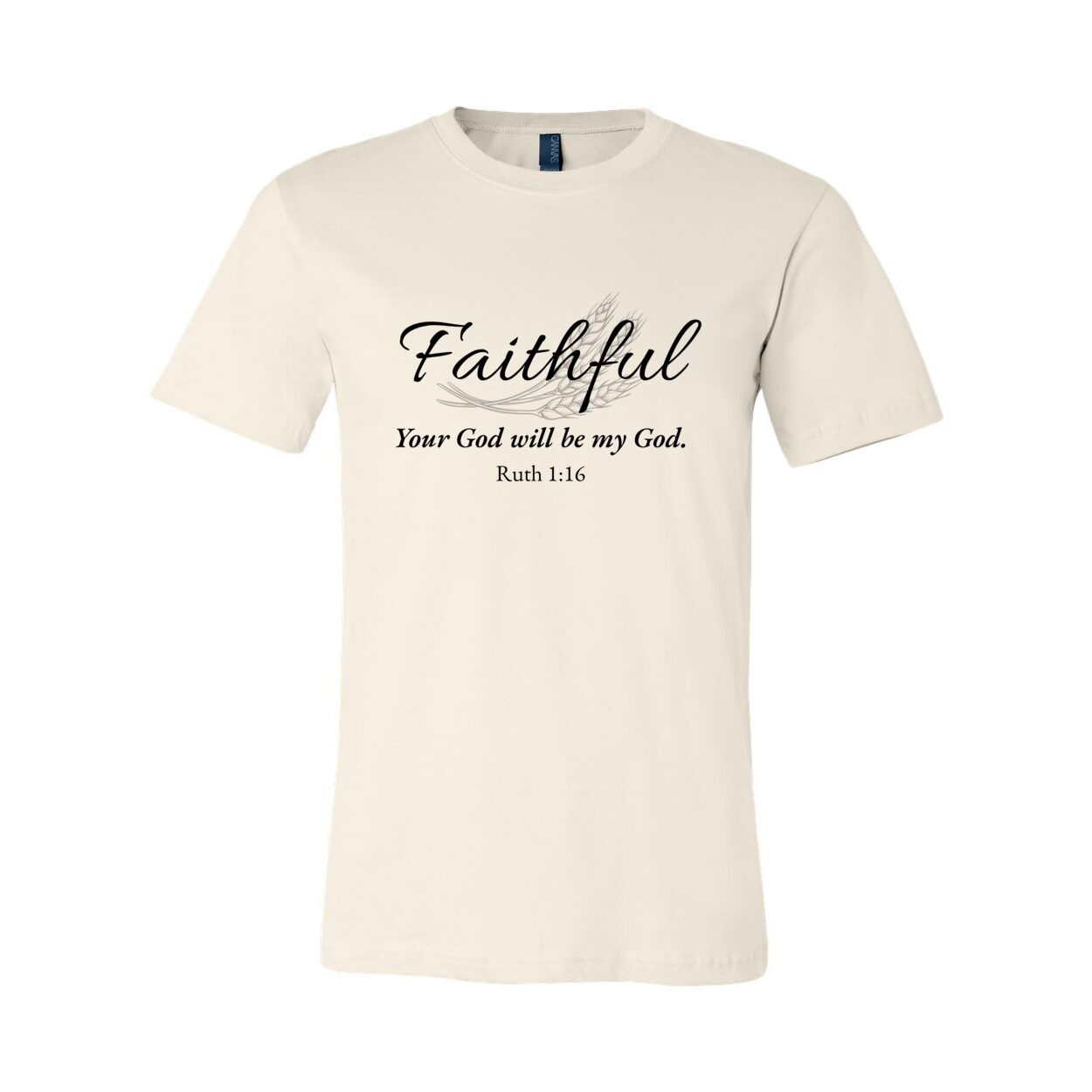 The Naomi Tee — “Faithful”