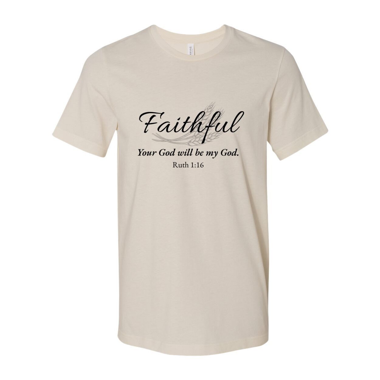 The Naomi Tee — “Faithful”